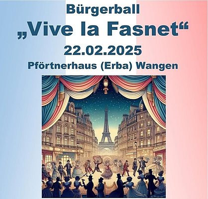 Plakat für den Bürgerball mit dem Eifelturm und dem Motto: Vive le Fasnet